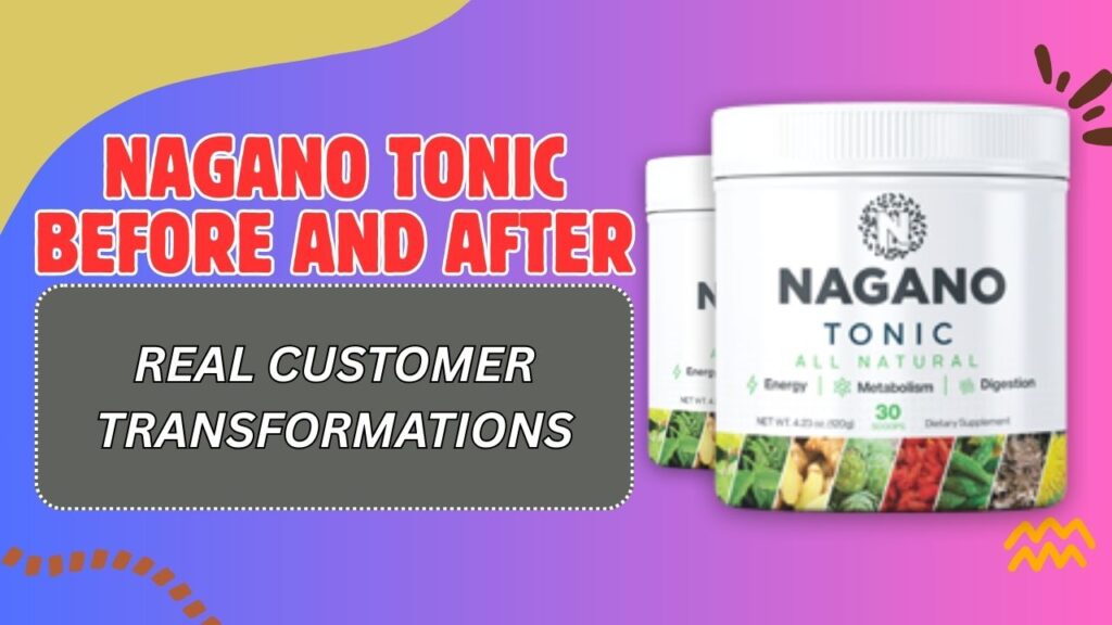 Nagano-Tonic-Before-and-After-Results-–-Real-Customer-Transformations-1024x576-1.jpg