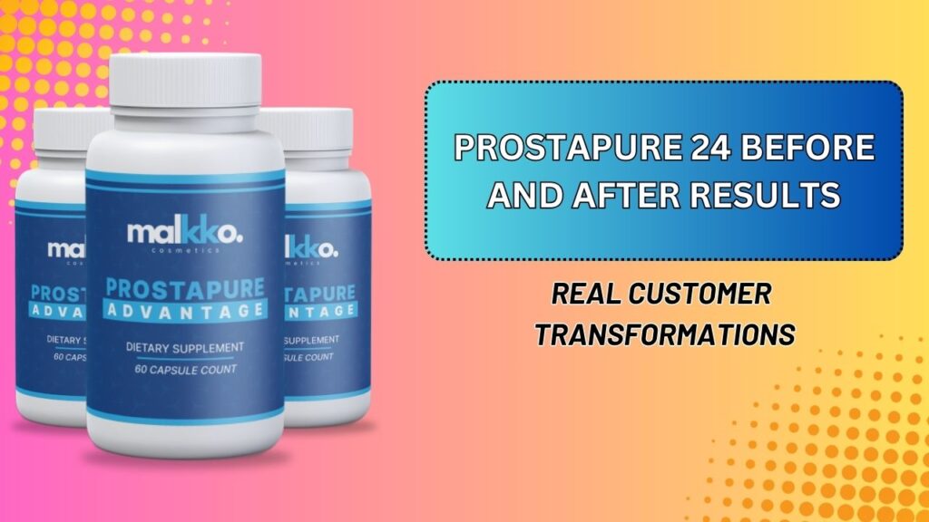 ProstaPure-24-Before-and-After-Results-–-Real-Customer-Transformations-1024x576-1.jpg