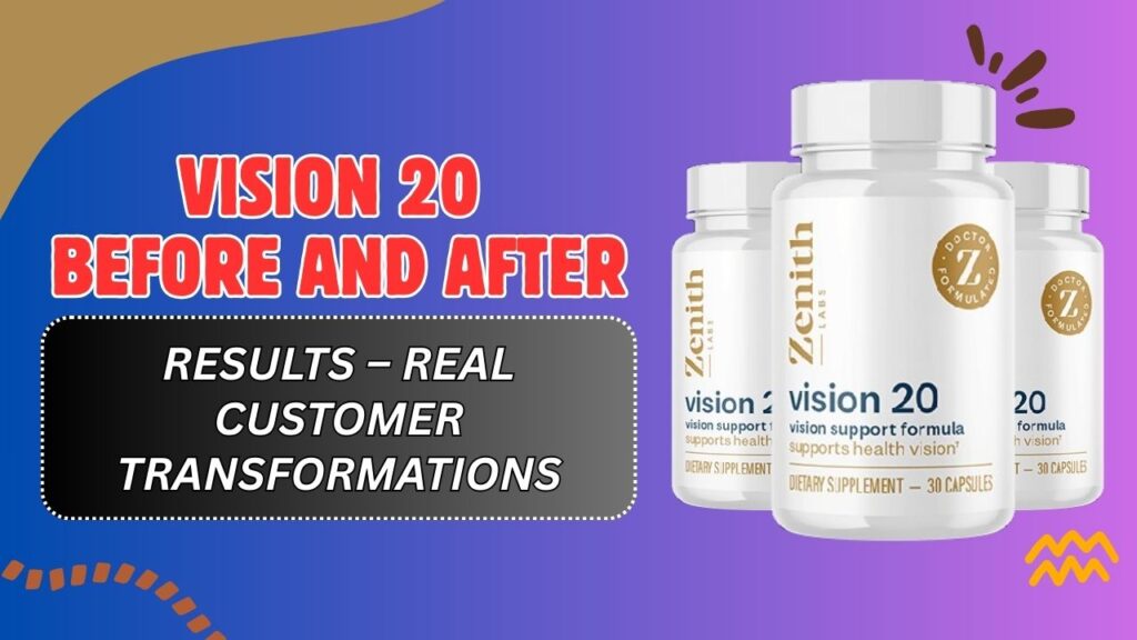 Vision-20-Before-and-After-Results-–-Real-Customer-Transformations-Mar-2026-1024x576-1.jpg