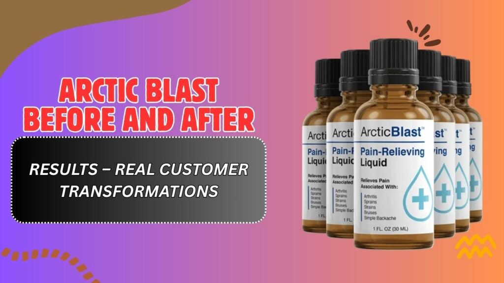 Arctic Blast Before and After Results – Real Customer Transformations