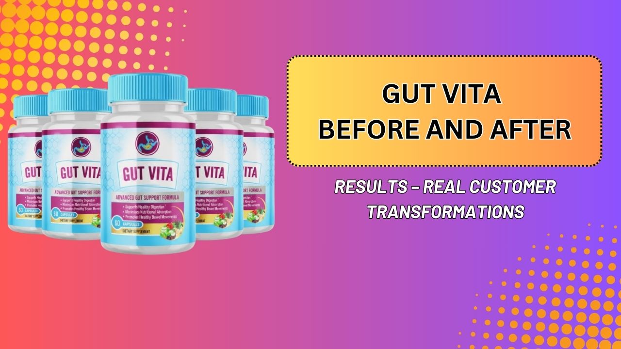 Gut Vita Before and After Results – Real Customer Transformations (May ...