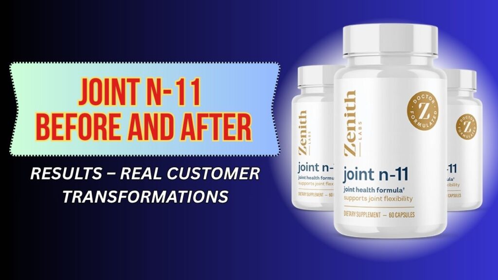 Joint-N-11-Before-and-After-Results-–-Real-Customer-Transformations.jpg